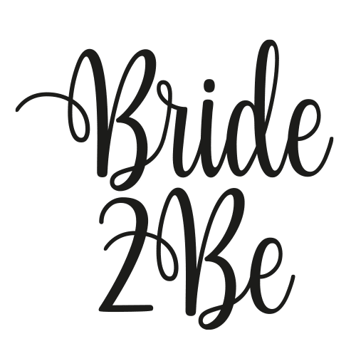 Bride 2 be